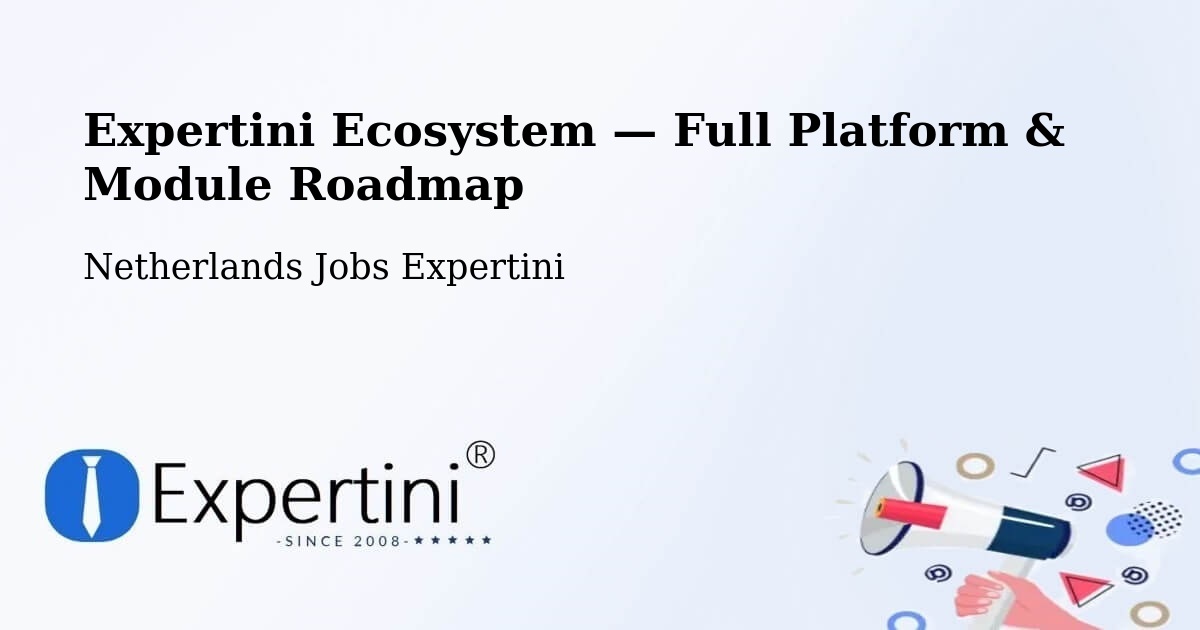 Expertini Ecosystem — Full Platform & Module Roadmap – Scheemda