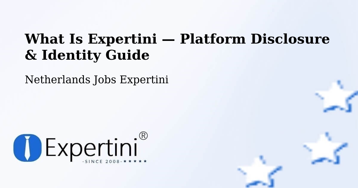 What Is Expertini — Platform Disclosure & Identity Guide – Scheemda